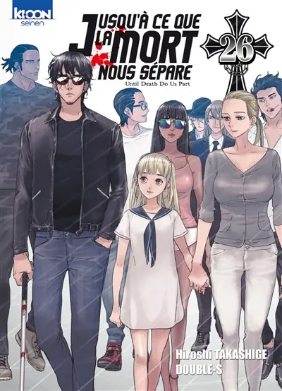 Jusqu'à ce que la mort nous sépare. Vol. 26. Until death do us part. Vol. 26