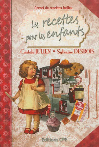 Les recettes pour les enfants
