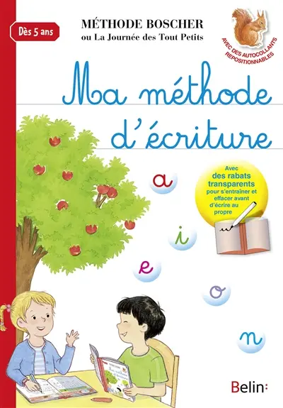 Ma méthode d'écriture : dès 5 ans