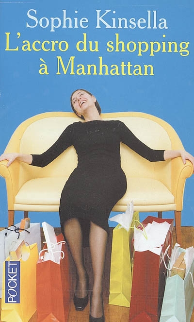 L'accro du shopping à Manhattan