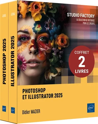 Photoshop et Illustrator 2025 : coffret 2 livres