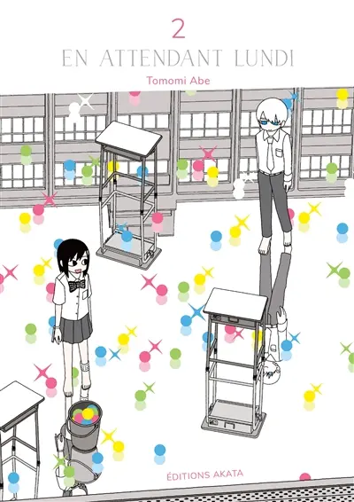 En attendant lundi. Vol. 2