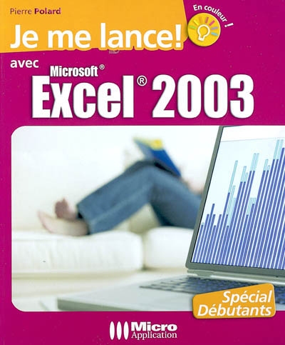 Je me lance avec Excel 2003
