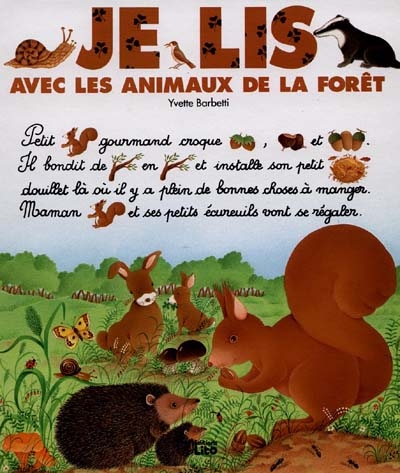 Je lis avec les animaux de la forêt