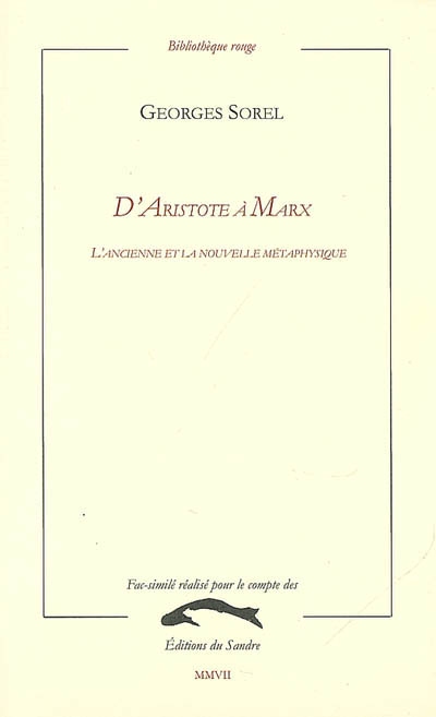 D'Aristote à Marx : l'ancienne et la nouvelle métaphysique