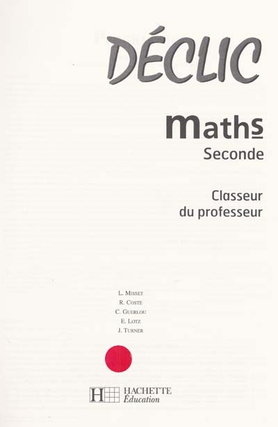 Mathématiques, 2nde : classeur professeur