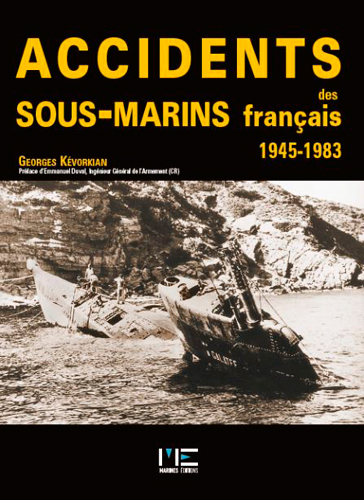 Accidents des sous-marins français, 1945-1983