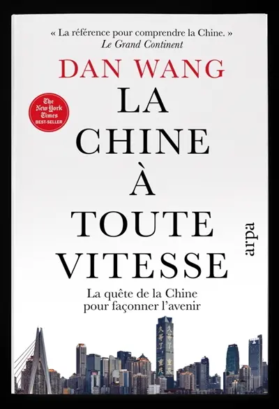 La Chine à toute vitesse : la quête de la Chine pour façonner l'avenir La Chine à toute vitesse : la quête de la Chine pour façonner l'avenir