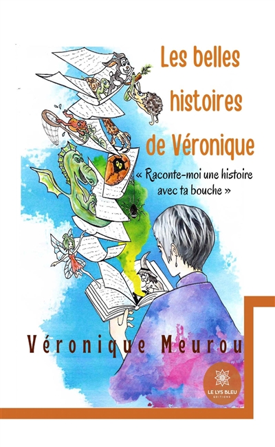 Les belles histoires de...