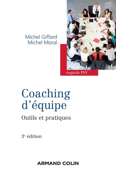 Coaching d'équipe : outils et pratiques