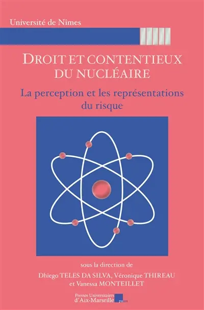 Droit et contentieux du nucléaire : la perception et les représentations du risque