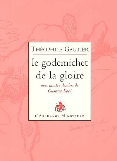 Le godemichet de la gloire : poésies libertines