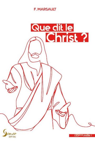 Que dit le Christ ?