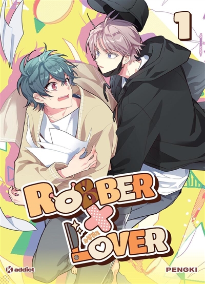 Robber x lover. Vol. 1