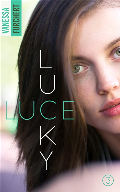 Lucky Luce. Vol. 3