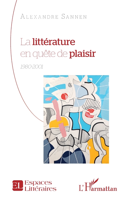 La littérature en quête de plaisir : 1980-2001