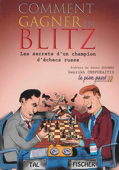 Comment gagner en blitz : les secrets d'un champion d'échecs russe