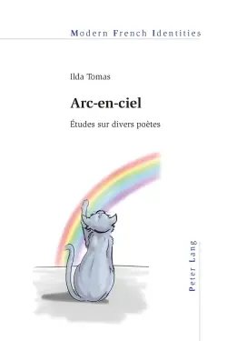 Arc-en-ciel : études sur divers poètes