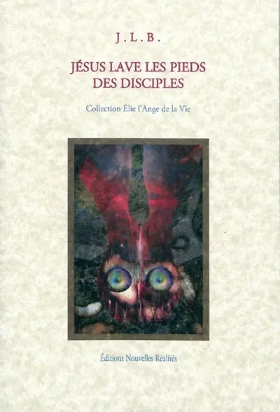 Jésus lave les pieds de ses disciples : opuscules 3 & 4