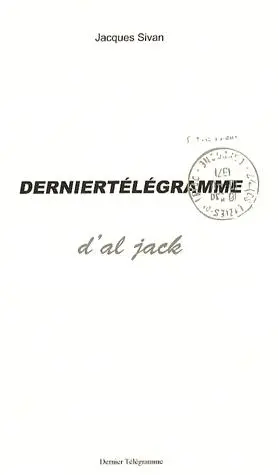 Dernier télégramme d'Al Jack