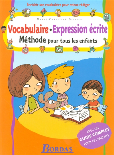 Vocabulaire, expression écrite