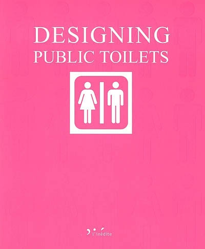 Designing public toilets