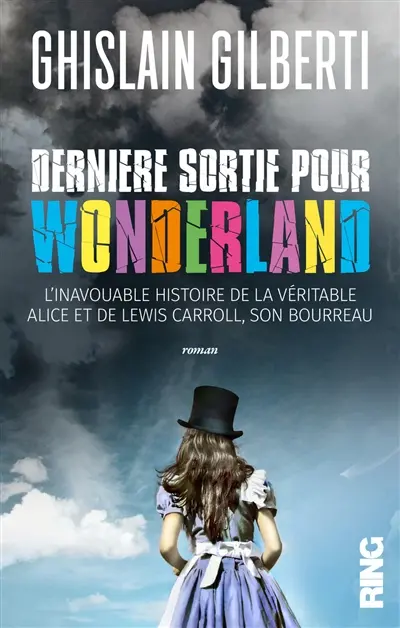 Dernière sortie pour Wonderland