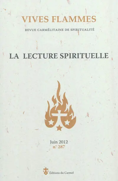 Vives flammes, n° 287. La lecture spirituelle