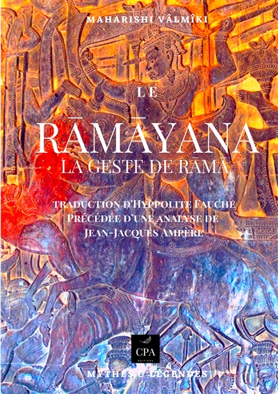 Le Ramayana : La geste de Rama