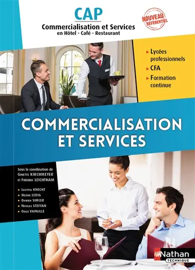 Commercialisation et services CAP commercialisation et services en hôtel, café, restaurant