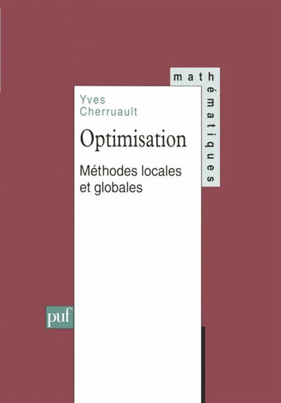 Optimisation, méthodes locales et globales
