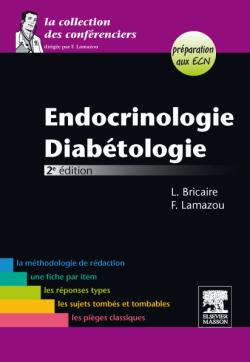 Endocrinologie, diabétologie : préparation aux ECN