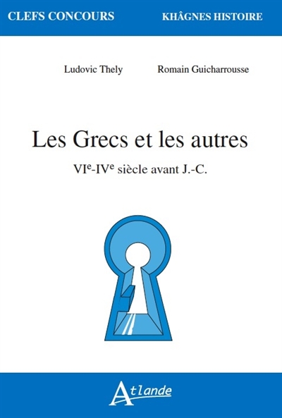 Les Grecs et les autres,...