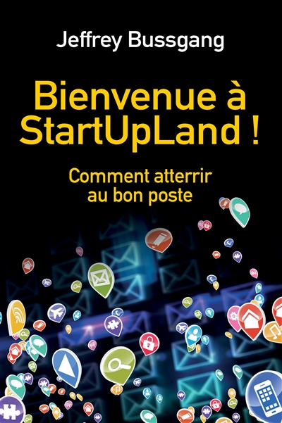 Bienvenue à StartUpLand ! : le bon poste dans la bonne start-up