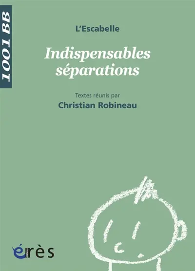 Indispensables séparations