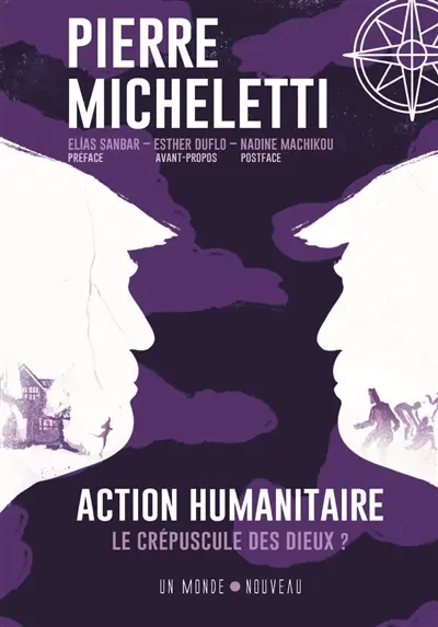 Action humanitaire, le crépuscule des dieux ?