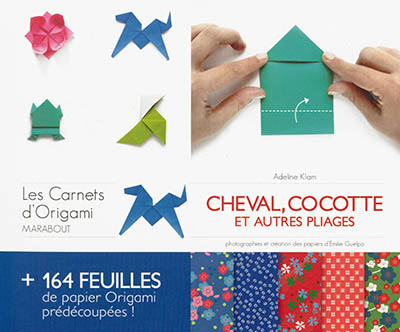 Cheval, cocotte et autres pliages : les carnets d'origami