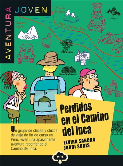 Aventura joven. Perdidos en el camino del Inca : nivel A1