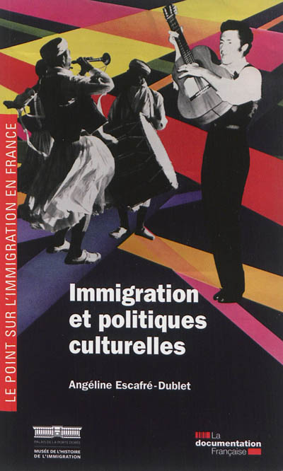 Immigration et politiques culturelles