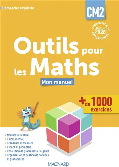 Outils pour les maths CM2 : mon manuel