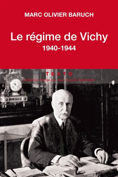 Le régime de Vichy : 1940-1944