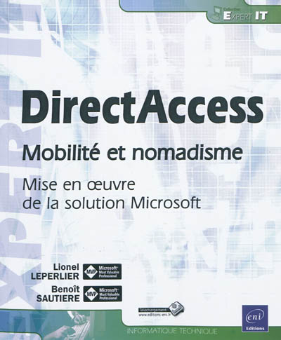 DirectAccess : mobilité et nomadisme, mise en oeuvre de la solution Microsoft
