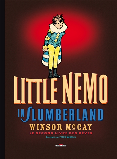 Little Nemo in Slumberland. Le second livre des rêves