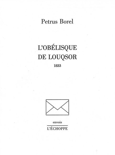 L'obélisque de Louqsor : 1833