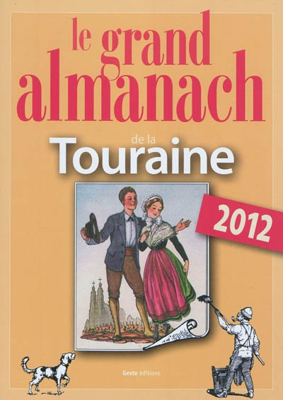 Le grand almanach de la Touraine 2012