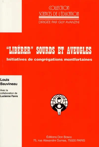 Libérer sourds et aveugles : initiatives de congrégations montfortaines