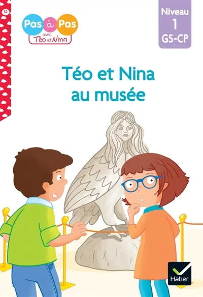 Téo et Nina au musée : niveau 1, GS, CP