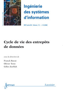 Ingénierie des systèmes d'information, n° 6 (2008). Cycle de vie des entrepôts de données