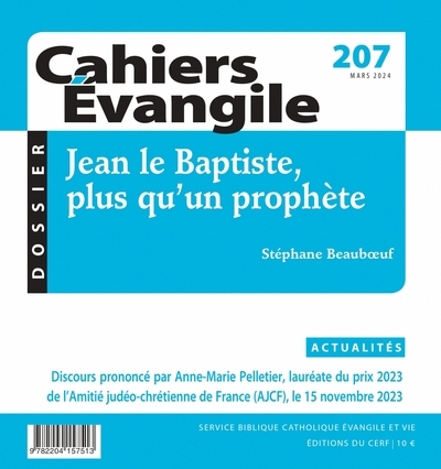 Cahiers Evangile, n° 207. Jean le Baptiste, plus qu'un prophète
