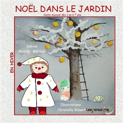 NOEL DANS LE JARDIN : NOEL DANS LE JARDIN Vol. 4